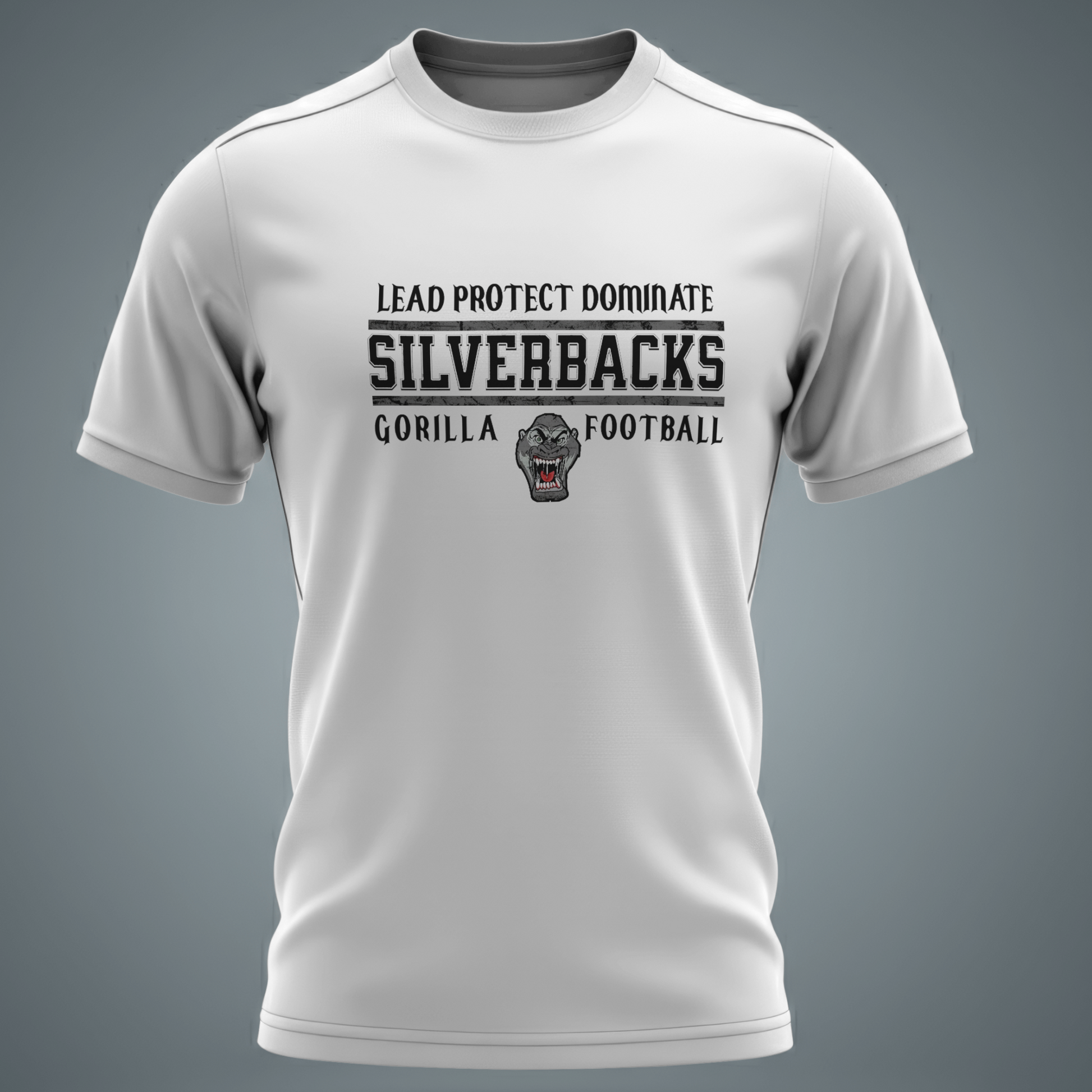 LEAD PROTECT DOMINATE T-SHIRT SILVERBACKS FOOTBALL TEAM