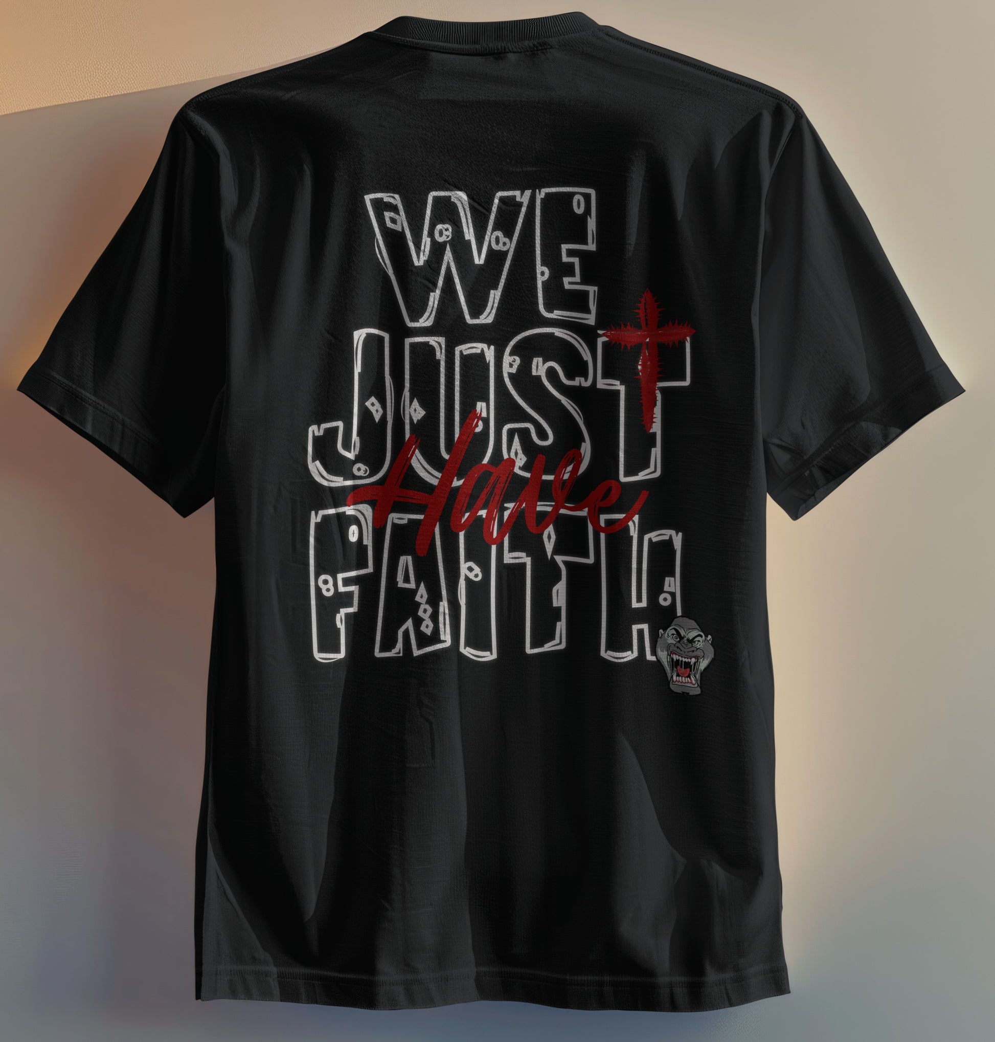 Unisex Short Sleeve We Just Have Faith